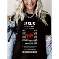 T-Shirt Ayat Alkitab Kristian "Jesus Paid It All" Wanita - Rekaan Romans 6:23 & 1 Corinthians 10:31,