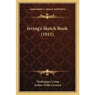 Irving's Sketch Book (1911) by Washington Irving (US edition, paperback)