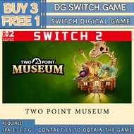 TWO POINT MUSEUM Nintendo Switch Digital Game （BUY 3 FREE 1)