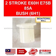 YAMAHA OUTBOARD 90386-07M58 BUSH (6H1) 2 STROKE E60H E75B 85A 100% ORIGINAL - BOATERS MALL