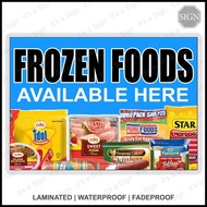 ☾ ◧ Frozen Foods Available Here Sign - Laminated Signage Labels - A4 / A3 Size