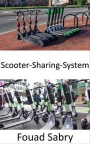 Scooter-Sharing-System Fouad Sabry