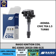 RAIGO IGNITION COIL RIC-03005 (30520-59B-013) HONDA CIVIC TEA 1.5 TURBO