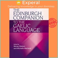 The Edinburgh Companion to the Gaelic Language by Moray Watson (UK edition, paperback)