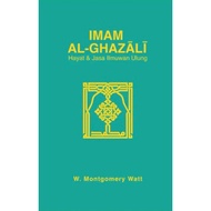 Imam al-Ghazali: Hayat & Jasa Ilmuwan Ulung oleh W. Montgomery Watt [IBDE]
