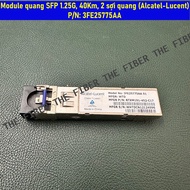 SFP optical Module 1.25G, 40Km, 2 fiber optics (Alcatel-Lucent) P/N: 3FE25775AA