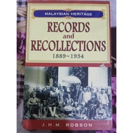 Records and Recollections 1889-1934-J.H.M Robson