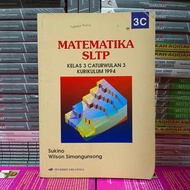 MATEMATIKA SLTP KELAS 3 CATUR WULAN 3 KURIKULUM 1994 JILID 3C