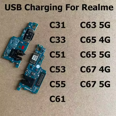 For Realme C67 C65 C63 C61 C55 C53 C51 C33 C31 4G 5G USB Charging Board Dock Port Connector Flex Cab