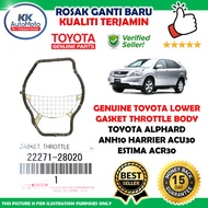 Toyota Alphard ANH10 Harrier ACU30 Estima ACR30 Genuine Toyota Upper Gasket Throttle Body - 22271-28