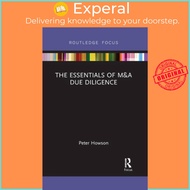 The Essentials of M&A Due Diligence by Peter Howson (UK edition, paperback)