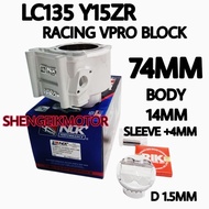 NLK BLOCK LC135 Y15ZR RACING CERAMIC BLOCK 74MM 76MM BLOCK NLK