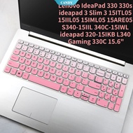 15.6 inch Lenovo IdeaPad 330 330s ideapad 3 Slim 3 15ITL05 15IIL05 15IML05 15ARE05 S340-15IIL 340C-15IWL ideapad 320-15IKB L340 Gaming 330C Keyboard Silicone Case Skin Case Laptop
