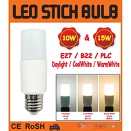 LED STICK BULB 10W 15W LED LIGHT BULB | Base E27 B22 PLC | Daylight / Warm White / Cool White | Lamp