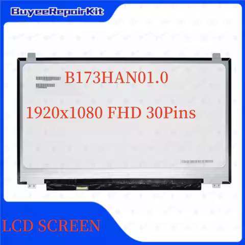 Original 17.3 Inch B173HAN01.0 Full HD LCD Screen Display Matrix Panel 1920x1080 Resolution 30 Pins 
