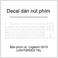 PPF Transparent Key Button Decal for Logitech G515 LIGHTSPEED TKL Mechanical Keyboard