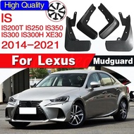 4 PCS Car Mud Flaps for Lexus IS IS200T IS250 IS350 IS300 IS300H XE30 2014~2021 Mudguard Splash Guar