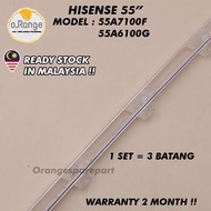 55A7100F / 55A6100G HISENSE 55" LED TV Backlight (LAMPU TV) HISENSE 55 INCH LED TV BACKLIGHT 55A7100