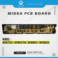 MFW752S | MFWEC750 | MFW801S | MFW852S MIDEA WASHING MACHINES PCB BOARD