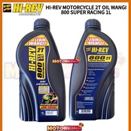 HI-REV 800 SUPER RACING 2T LEBIH WANGI 1L SEMI SYNTHETIC MINYAK 2T OIL HI REV HIREV LOW SMOKE JIMAT 
