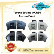 Toyota Estima ACR50 Aircond Vent