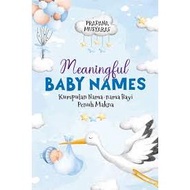 Gramedia Dumai - MEANINGFUL BABY NAMES