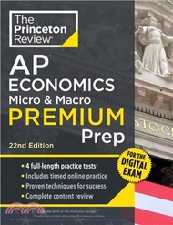 Princeton Review AP Economics Micro & Macro Premium Prep, 22nd Edition：4 Practice Tests + Digital Pr