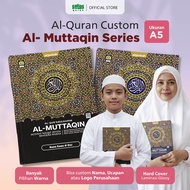 Alqosbah - A5 Al Quran Al Muttaqin Custom Name - Al Quran Hardcover 2 Colors