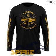 LONG-SLEEVED FISHING T-SHIRT "ALWAYS STRIKE" MEN'S CLOTHING DISTRO T-SHIRT COTTON COMBED 24S HIGH QU