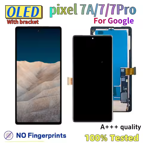 NEW OLED Display For Google Pixel 7/7A / 7Pro GP4BC GE2AE LCD For Google Pixel 8 Pro LCD Touch Scree
