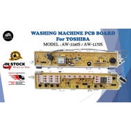 AW-1160S / AW-1170S TOSHIBA WASHING MACHINE PCB BOARD ( CONTROL BOARD ) (168B)