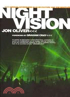 Night Vision: Mission Adventures in Club Culture and the Nightlife