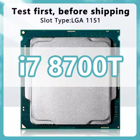 Core i7-8700T CPU 6 cores 12threads 2.4GHz 12MB 35W 8thGeneration Processor LGA1151 for H370 Z390 Mo