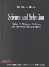 Science and Selection：Essays on Biological Evolution and the Philosophy of Science