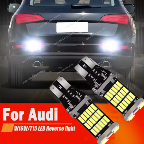 Canbus T15 W16W Reversing Lamps Reverse Back Up LED Bulb 6000K White For Audi A1 8X A3 8P A4 B8 B9 A