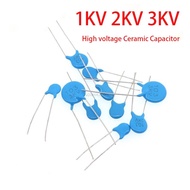 20pcs High voltage Ceramic Capacitor 1KV 2KV 3KV 5PF 30PF 47PF 56PF 100PF 220PF 1NF 2.2NF 3.3NF 4.7N