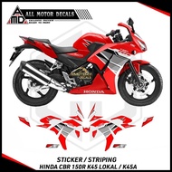 LOKAL CBR 150R K45 LOCAL STRIPING K45A LIVERY RED RACING/ - HONDA CBR150R K45A STICKER 2014 TO 2016 