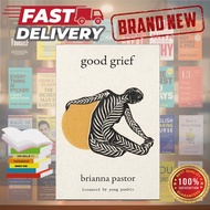 Good Grief by Brianna Pastor: A Comprehensive Guide to Healing and Understanding Grief