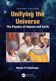 Unifying the Universe Hasan S. Padamsee