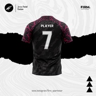 JERSEY FUTSAL CUSTOM FULLPRINT FREE NAME AND NUMBER Jersey free football name and butt number