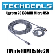Ugreen 20139 MHL Micro USB 11Pin to HDMI Cable 2M