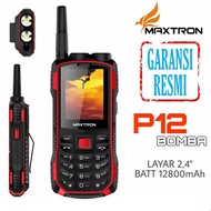 MAXTRON P12 BOMBA - HP OUTDOOR - DUAL SENTER - DUAL SIM - BISA POWERBANK - ORIGINAL - GARANSI RESMI