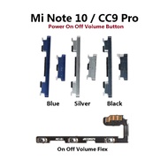 Xiaomi Mi Note 10 / CC9 Pro ( M1910F4G M1910F4E ) Side Power On Off Volume Button Key Flex Ribbon On
