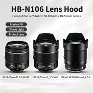 Nikon HB-N106 Hood for AF-P 18-55mm Lens D3300/D5300/D3400/D5600/D3500 Accessories