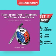 Tales From Dad's Toolshed And Mom's Footlocker - Paperback - English - 9781796046403
