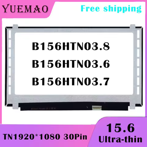 15.6 Slim Laptop FHD LCD Screen B156HTN03.8 B156HTN03.7 B156HTN03.6 NT156FHM-N41 B156HTN03.0 1920*10