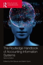 The Routledge Handbook of Accounting Information Systems Erik Strauss