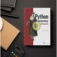 Python Concurrency with asyncio - Matthew Fowler