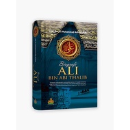 Biography of Ali bin Abi Thalib - alk