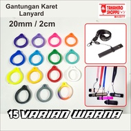 (3pcs) Gantungan Karet Ring O Lanyard Elastis 20 mm / 2 cm Karet Gantungan Tali Kalung